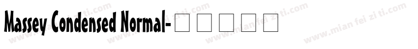 Massey Condensed Normal字体转换